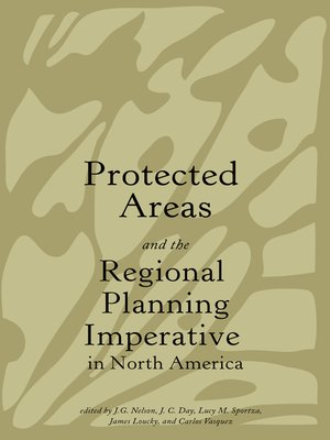 cover image of Protected Areas and the Regional Planning Imperative in North America